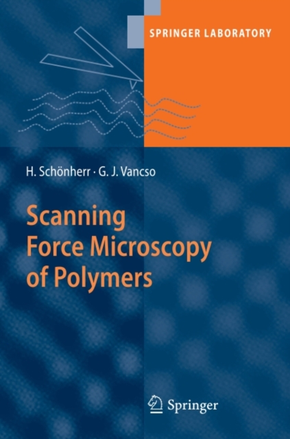 Scanning Force Microscopy of Polymers, PDF eBook