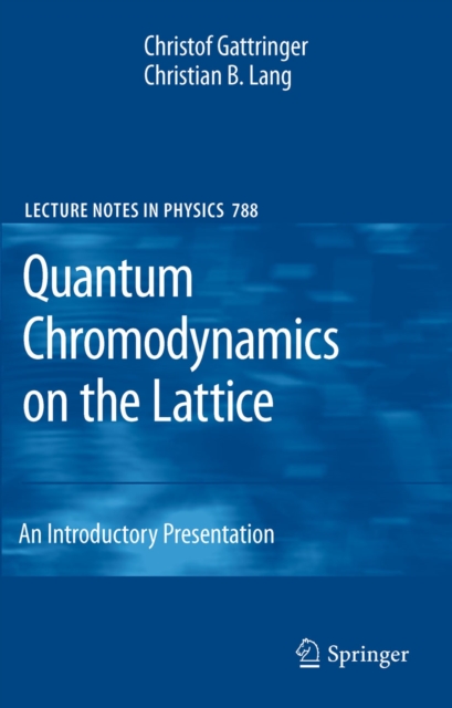 Quantum Chromodynamics on the Lattice : An Introductory Presentation, PDF eBook