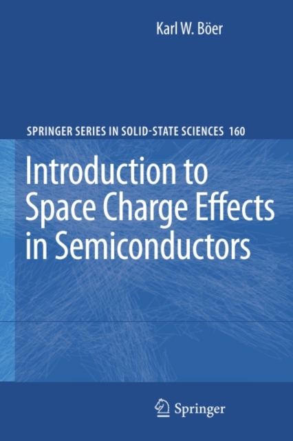 Introduction to Space Charge Effects in Semiconductors, PDF eBook