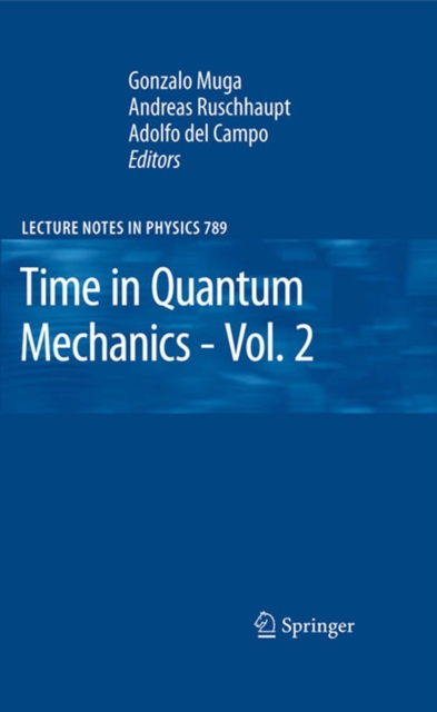 Time in Quantum Mechanics - Vol. 2, PDF eBook