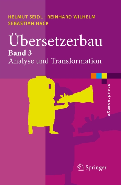 Ubersetzerbau : Band 3: Analyse und Transformation, PDF eBook