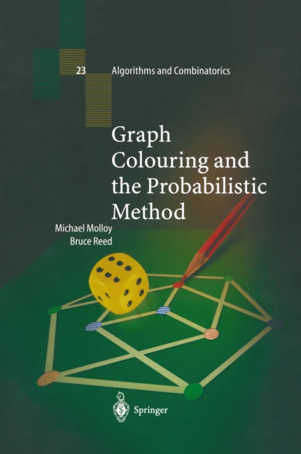 Graph Colouring and the Probabilistic Method, PDF eBook