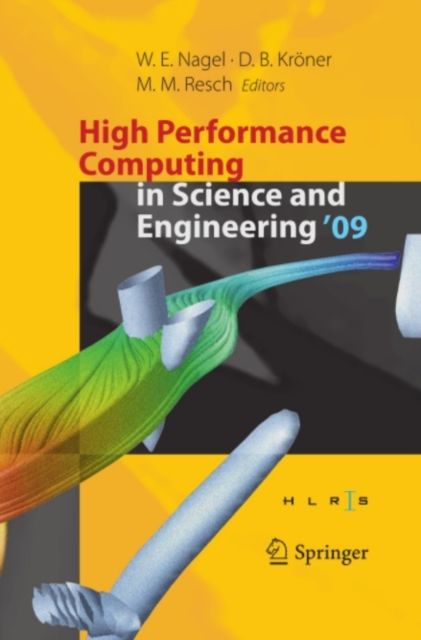 High Performance Computing in Science and Engineering '09 : Transactions of the High Performance Computing Center, Stuttgart (HLRS) 2009, PDF eBook
