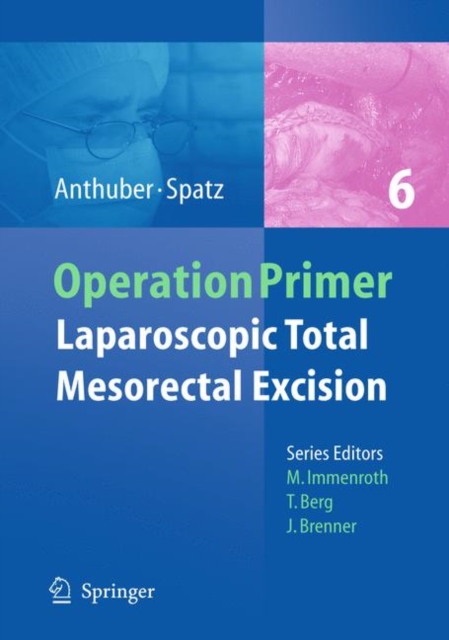 Laparoscopic Total Mesorectal Excision, Paperback Book