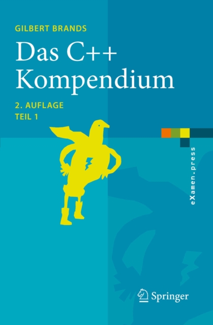 Das C++ Kompendium : STL, Objektfabriken, Exceptions, PDF eBook