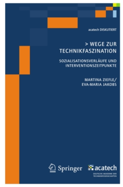 Wege zur Technikfaszination : Sozialisationsverlaufe und Interventionszeitpunkte, PDF eBook