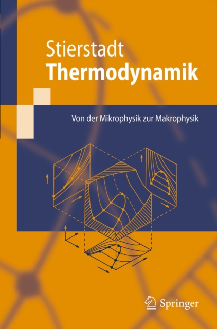 Thermodynamik : Von der Mikrophysik zur Makrophysik, PDF eBook