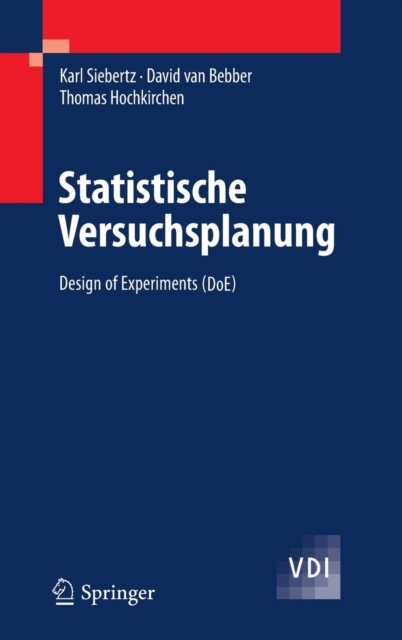 Statistische Versuchsplanung : Design of Experiments (DoE), Hardback Book