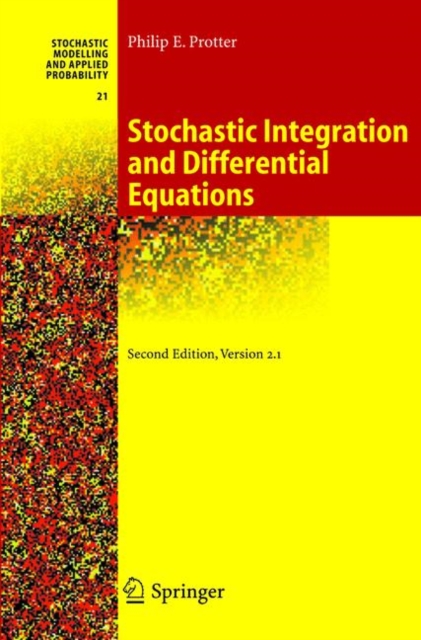 Stochastic Integration and Differential Equations, Paperback / softback Book