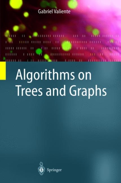 Algorithms on Trees and Graphs, Paperback Book