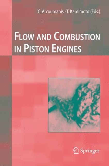 Flow and Combustion in Reciprocating Engines, Paperback / softback Book