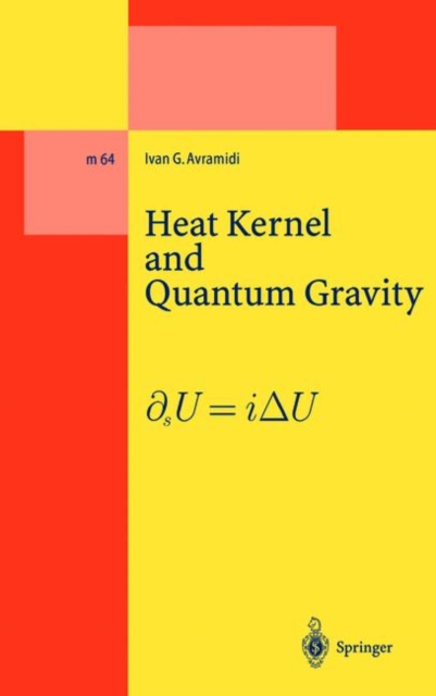 Heat Kernel and Quantum Gravity, Paperback / softback Book