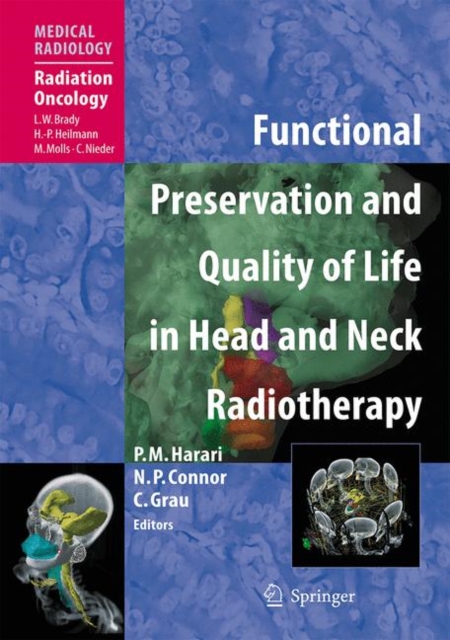 Functional Preservation and Quality of Life in Head and Neck Radiotherapy, Paperback / softback Book