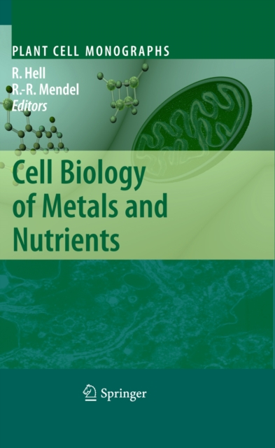 Cell Biology of Metals and Nutrients, PDF eBook