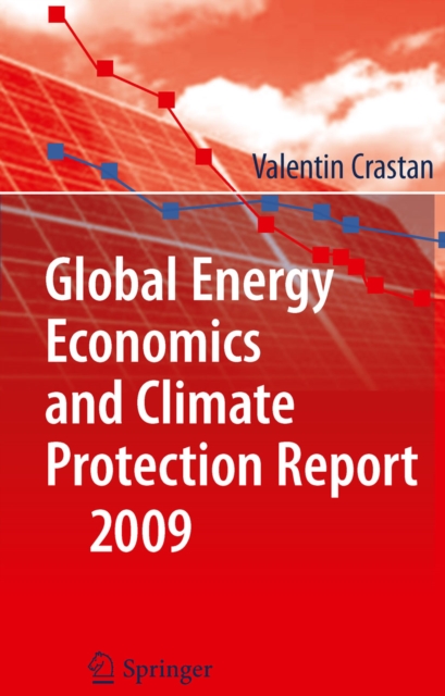 Global Energy Economics and Climate Protection Report 2009, PDF eBook
