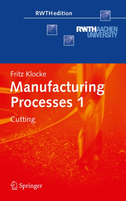 Manufacturing Processes 1 : Cutting, PDF eBook