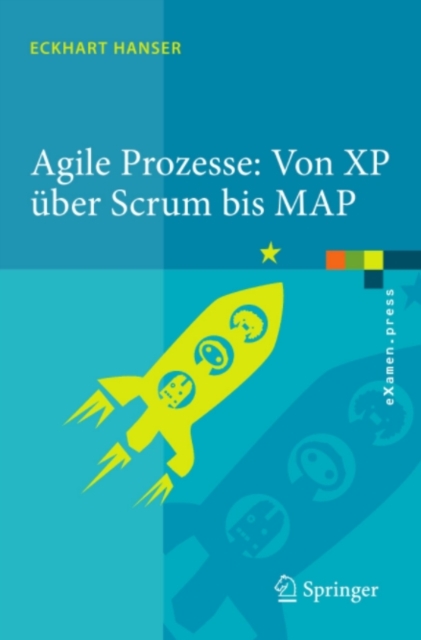 Agile Prozesse: Von XP uber Scrum bis MAP, PDF eBook