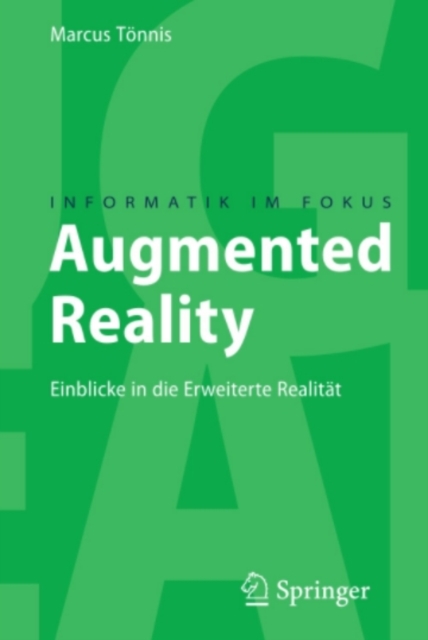 Augmented Reality : Einblicke in die Erweiterte Realitat, PDF eBook