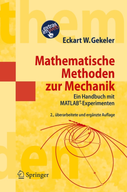 Mathematische Methoden zur Mechanik : Ein Handbuch mit MATLAB(R)-Experimenten, PDF eBook