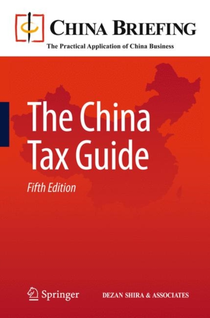The China Tax Guide, Paperback / softback Book