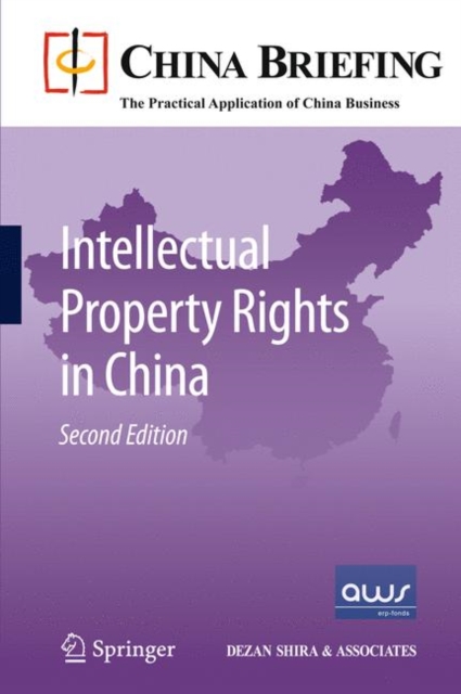 Intellectual Property Rights in China, Paperback / softback Book