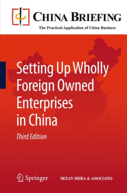 Setting Up Wholly Foreign Owned Enterprises in China, Paperback / softback Book