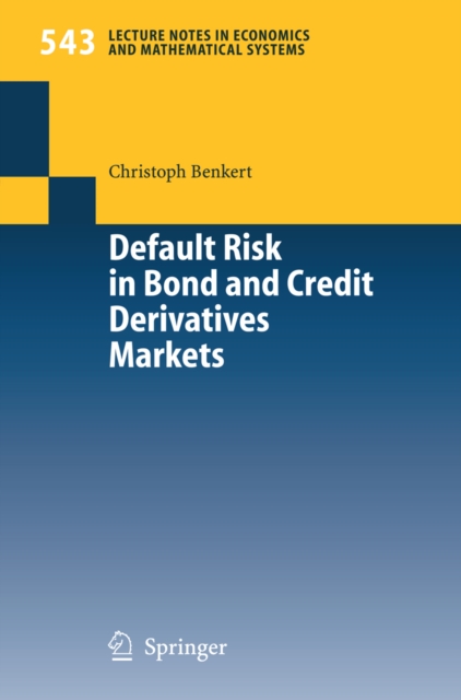 Default Risk in Bond and Credit Derivatives Markets, PDF eBook