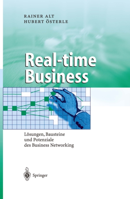 Real-time Business : Losungen, Bausteine und Potenziale des Business Networking, PDF eBook