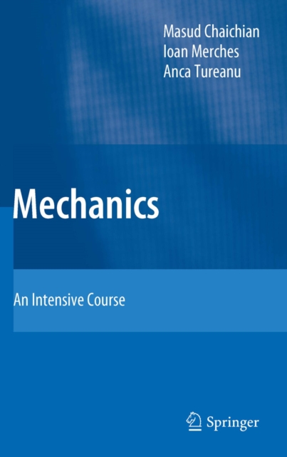 Mechanics : An Intensive Course, PDF eBook