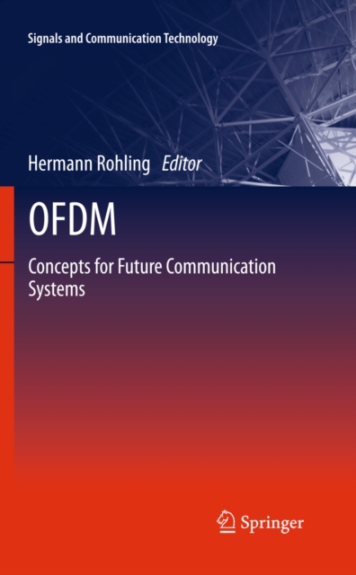 OFDM : Concepts for Future Communication Systems, PDF eBook