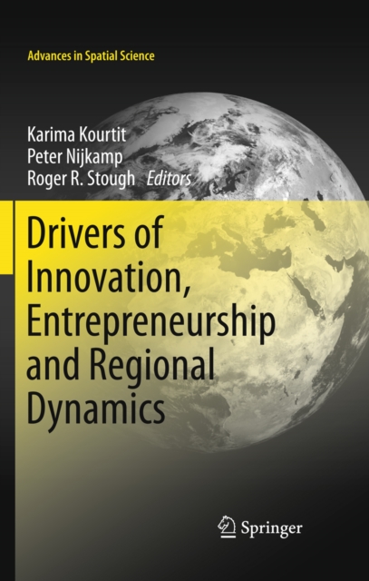 Drivers of Innovation, Entrepreneurship and Regional Dynamics, PDF eBook
