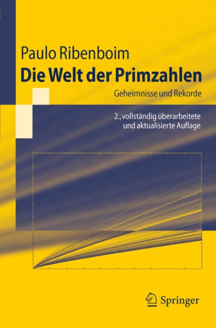 Die Welt der Primzahlen : Geheimnisse und Rekorde, PDF eBook