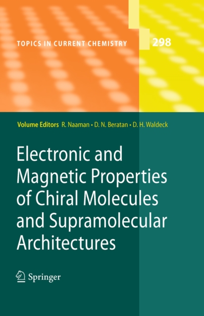 Electronic and Magnetic Properties of Chiral Molecules and Supramolecular Architectures, PDF eBook