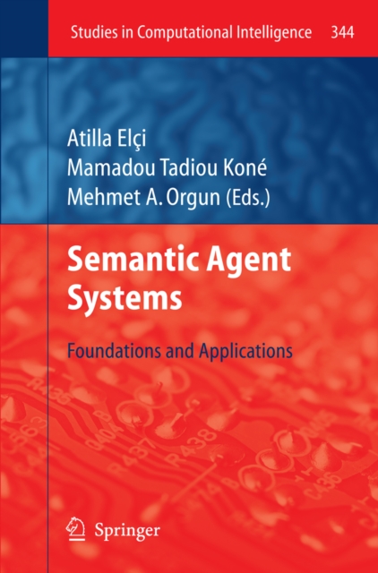 Semantic Agent Systems : Foundations and Applications, PDF eBook