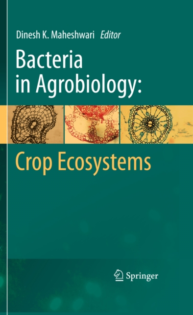 Bacteria in Agrobiology: Crop Ecosystems, PDF eBook