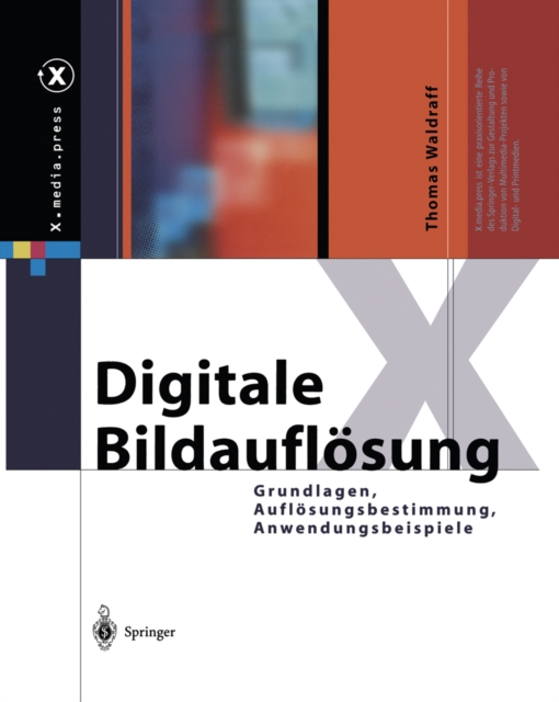 Digitale Bildauflosung : Grundlagen, Auflosungsbestimmung, Anwendungsbeispiele, PDF eBook