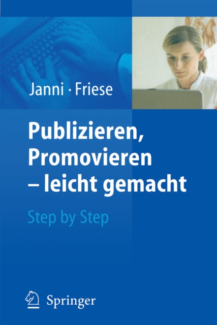 Publizieren, Promovieren - leicht gemacht : Step by Step, PDF eBook