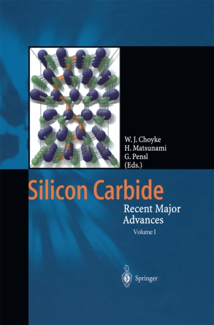 Silicon Carbide : Recent Major Advances, PDF eBook