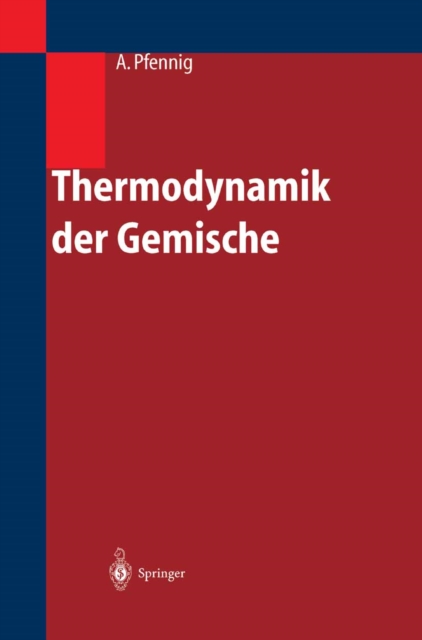 Thermodynamik der Gemische, PDF eBook