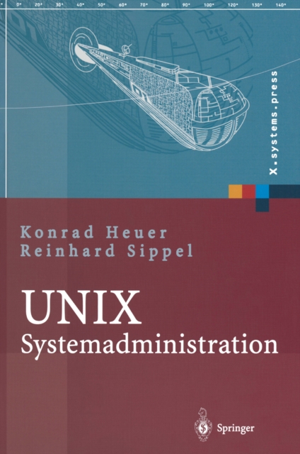 UNIX-Systemadministration : Linux, Solaris, AIX, FreeBSD, Tru64-UNIX, PDF eBook