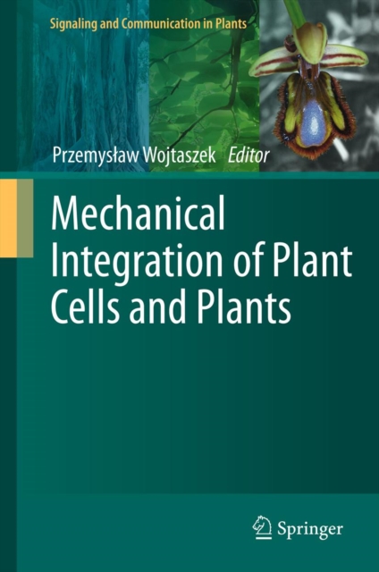 Mechanical Integration of Plant Cells and Plants, PDF eBook
