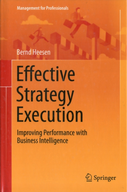 Effective Strategy Execution, Hardback Book