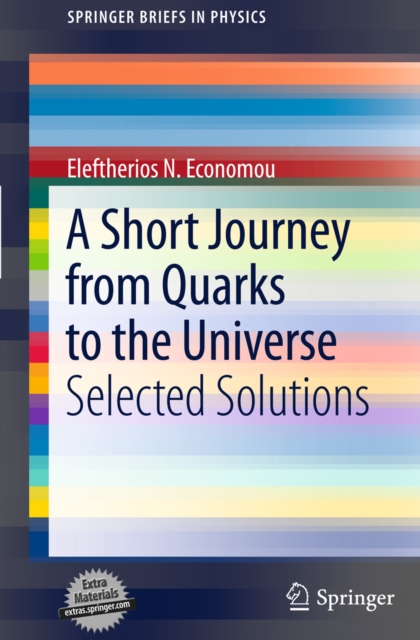 A Short Journey from Quarks to the Universe, PDF eBook