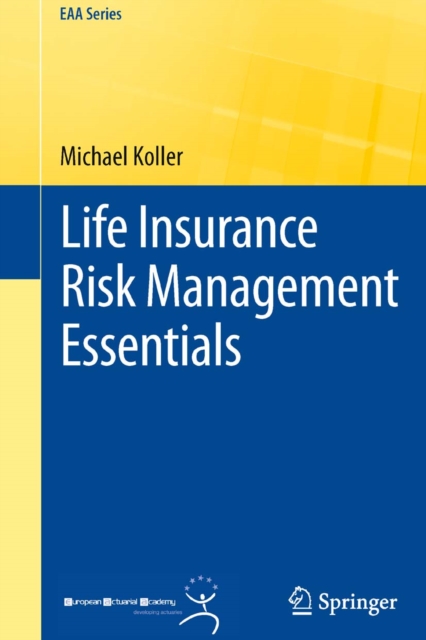 Life Insurance Risk Management Essentials, PDF eBook