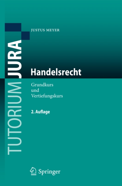 Handelsrecht : Grundkurs und Vertiefungskurs, PDF eBook