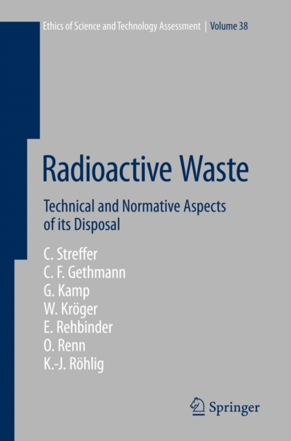 Radioactive Waste : Technical and Normative Aspects of its Disposal, PDF eBook