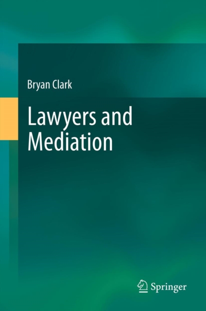 Lawyers and Mediation, PDF eBook