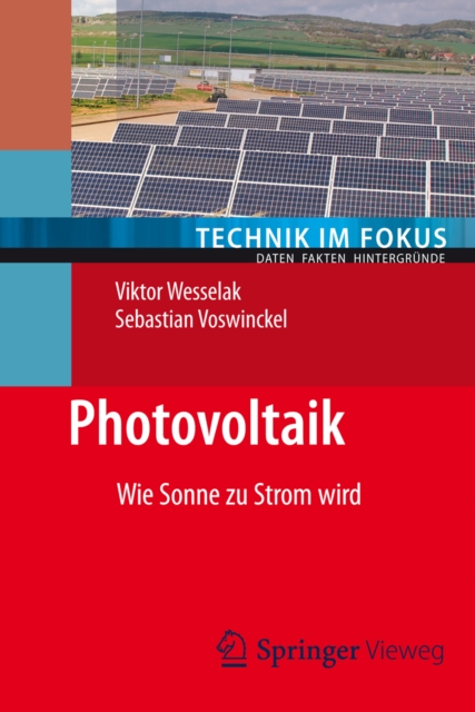 Photovoltaik : Wie Sonne zu Strom wird, EPUB eBook
