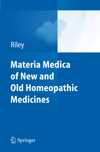 Materia Medica of New and Old Homeopathic Medicines, PDF eBook