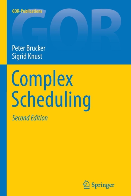 Complex Scheduling, Paperback / softback Book